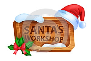 Christmas wooden sign board, vector winter Santaâ€™s Workshop pointer, red holiday hat, bow, holly leaf.