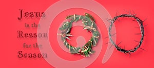 Christmas wreath and crown of thorns on red background. Remember the real Reason of the Season. Christian Christmas and