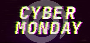 Ciber monday. Glitch style digital font quotes. Typography future creative design. Trendy lettering modern concept