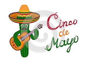 Cinco de Mayo Greeting card. Ð¡artoon cactus with mustache in sombrero playing guitar