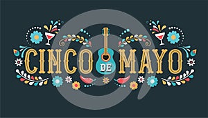 Cinco de Mayo - May 5, federal holiday in Mexico. Fiesta banner and poster design with flags