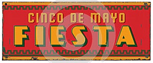 Cinco De Mayo Party Fiesta Art Grunge Metal Sign