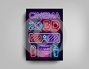 Cinema 3d poster design template in neon style. Neon Sign, Light Banner, Bright Light Flyer, Design Postcard