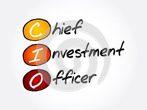 CIO - Chief Investment Officer, acronym