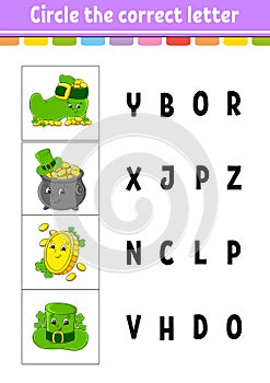 Circle the correct letter. Education developing worksheet. Learning game for kids. St. Patrick`s day. Color activity page. Cartoo