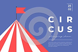 Circus amazing show minimal trendy horizontal poster. Carnival funfair minimalistic creative design banner with