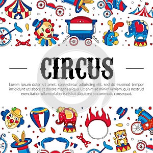 Circus banner template with space for text. Circus show banner, poster, invitation card with carnival objects seamless