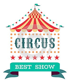 Circus emblem. Vintage carnival tag. Retro show logo