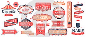 Circus event labels. Carnival magic show elements, vintage fair frames and circus signs, retro festival templates vector