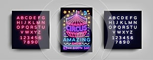 Circus poster design template in neon style. Circus Neon sign, tent, light banner, brochure, neon flyer, bright