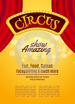 Circus show poster template with sign and light frame. Festive Circus invitation. Vector carnival show illustration