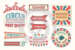 Circus vintage banner. Carnival retro signs. Collection of stylized pointers. Signboards and posters for festival. Old