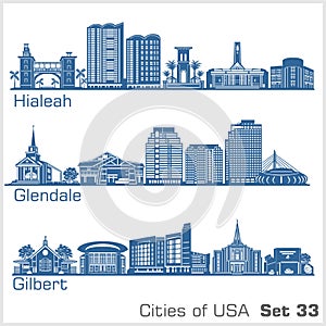 Cities of USA - Hialeah, Glendale, Gilbert. Detailed architecture. Trendy vector illustration.