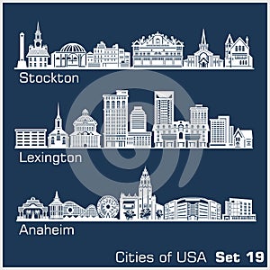 Cities of USA - Stockton, Lexington, Anaheim. Detailed architecture. Trendy vector illustration.