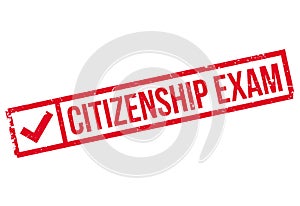 Citizenship Exam rubber stamp