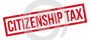 Citizenship Tax rubber stamp