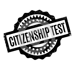 Citizenship test rubber stamp