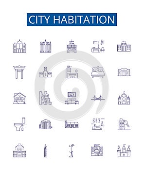 City habitation line icons signs set. Design collection of Housing, City, Dwellers, Dwelling, Buildings, Town