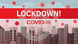 City lockdown pandemic Covid-19 2019-nCoV outbreak concept, cartoon vector illustration. Caution quarantine for protection of