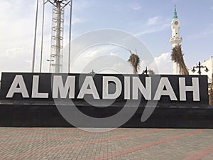 City of Medina - Signboard of Al Madinah - Islamic sacred city - Religious tour photo