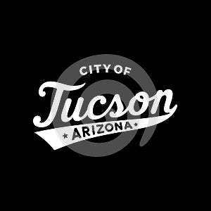 City of Tuscon lettering design. Tuscon, Arizona typography design. Vector and illustration.