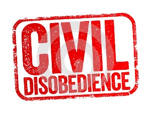 Civil Disobedience is the active, professed refusal of a citizen to obey certain laws, demands, orders or commands of a government