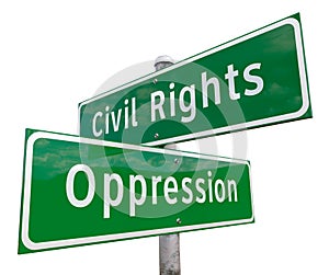 Civil Rights, Oppression 2 Way Green Road Sign Isolated on White photo