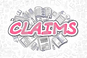 Claims - Doodle Magenta Word. Business Concept.