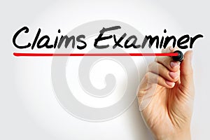 Claims Examiner - review insurance claims to verify both the claimant and claim adjuster followed due process during the