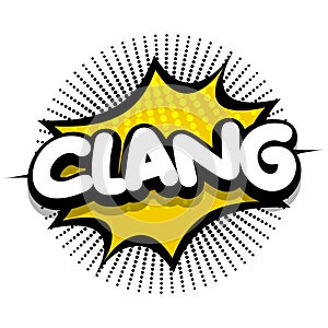 Clang Comic book explosion bubble vector illustration