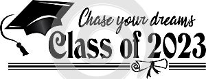 Class of 2023 Chase your dreams  Banner