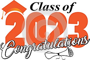 Class of 2023 Congratulations Orange and Black