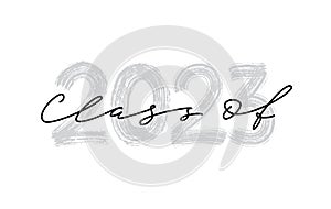 Class of 2023. Hand drawn brush lettering Graduation logo