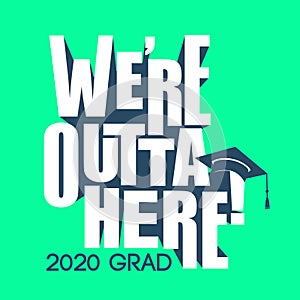 Class of 2020 Congratulations Graduate Typography with Cap and T