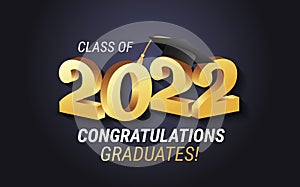 Class of 2022. Congratulations graduates gold graduation concept with 3d text vector illustration