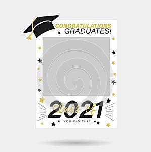 Class of 2021 photo booth prop design. Congratulations graduates lettering vector illustration. Typography photo template for