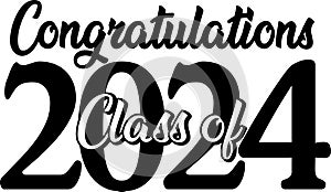 Class of 2024 Congratulations Graduate