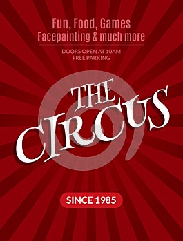 Classic circus poster design template. Circus background design event carnival
