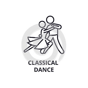 Classical dance thin line icon, sign, symbol, illustation, linear concept, vector