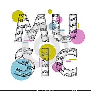 Classical music, notes. The headline is decorated with a musical text. Abstract background. Isolated on white. Vector