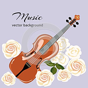 Classical violin with white roses. Musical background