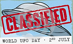Classified Stamp over Flying Saucer in the World UFO Day, Vector Illustration