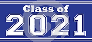 Class of 2021 Bold Banner Blue