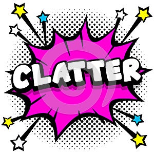 Clatter Pop art comic speech bubbles book sound effects