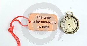 clay plate and vintage clock with text time to be awesome is now
