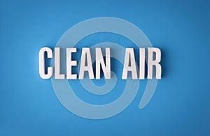 Clean air sign lettering