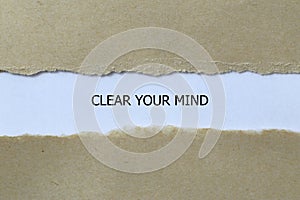 clear your mind on white paper