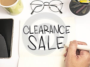 Clearance Sale, Motivational Marketing Business Words Quotes Concept