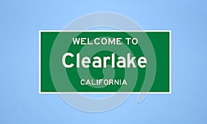 Clearlake, California city limit sign. Town sign from the USA.