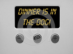 Clever digital timer cooker clock message remark witty alert warning dinner dog sign symbol cook food funny comical phrase quip